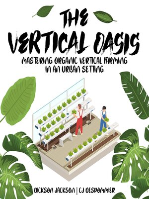cover image of The Vertical Oasis
